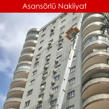 ankara asansörlü Nakliyat